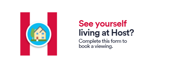 Image reading "See yourself living at Host? Complete this form to book a viewing."